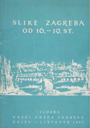 Slike Zagreba od 16.-19. st.