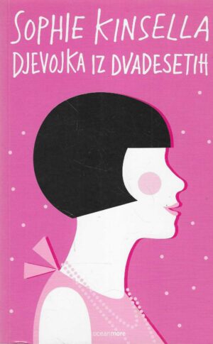 Sophie Kinsella: Djevojka iz dvadesetih