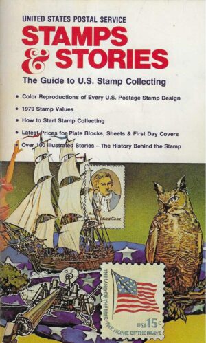 Stamps & Stories - The Guide to U.S. Stamp Collecting