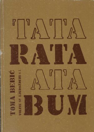 Toma Bebić: Tata-rata-ata-bum - dječja poezija za odrasle