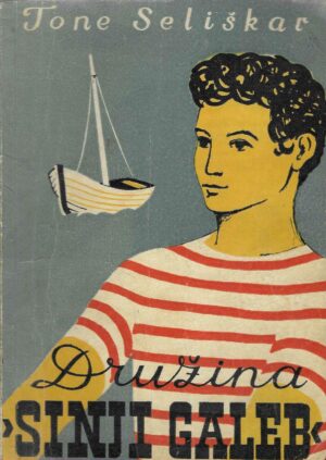 Tone Seliškar: Družina Sinji galeb