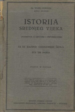 Vasilj Popović: Istorija srednjeg vijeka za III razred građanskih škola
