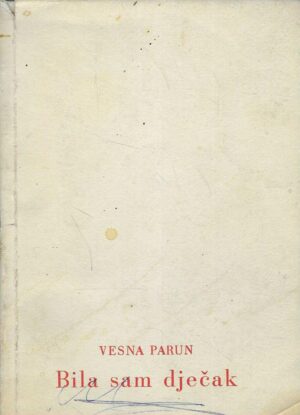 Vesna Parun: Bila sam dječak