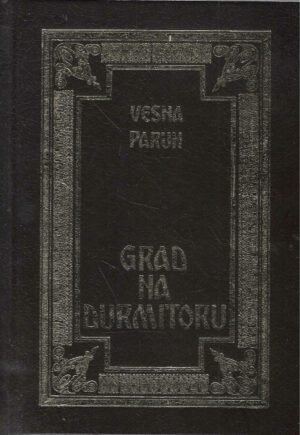 Vesna Parun: Grad na Durmitoru