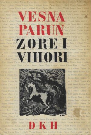 Vesna Parun: Zore i vihori