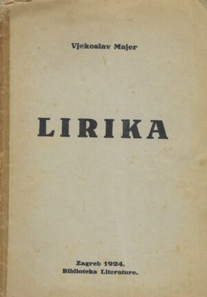 Vjekoslav Majer: Lirika