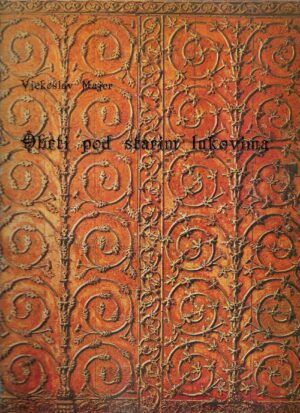 Vjekoslav Majer: Obrti pod starim lukovima