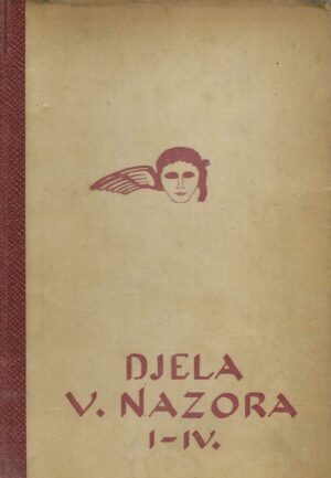 Vladimir Nazor: Djela V. Nazora 1-4