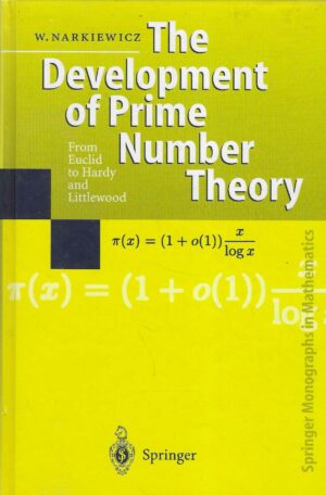 W. Narkiewicz: The Development of Prime Number Theory