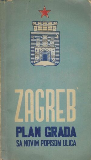 Zagreb - Plan grada sa novim popisom ulica (1947.)
