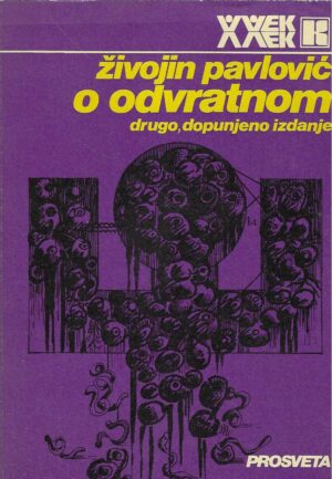 Živojin Pavlović: O odvratnom