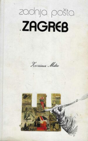 Zvonimir Milčec: Zadnja Pošta Zagreb