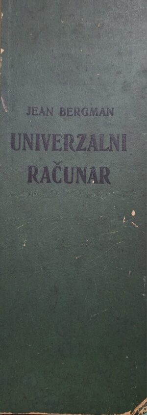 Jean Bergman: Univerzalni računar