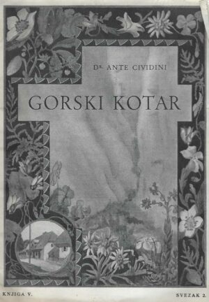 Ante Cividini: Gorski kotar - Knjiga 5., svezak 2.