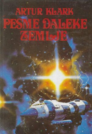 Artur Klark: Pesme daleke zemlje