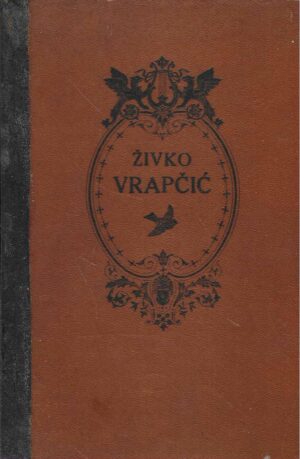 Bogumil Toni: Živko Vrapčić - Pjesme