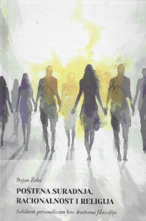 Bojan Žalec: Poštena suradnja, racionalnost i religija