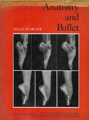 Celia Sparger: Anatomy and Ballet