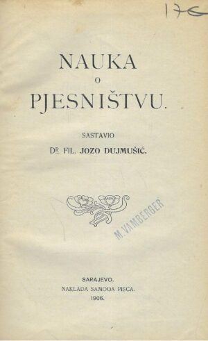 Dr. fil. Jozo Dujmušić: Nauka o pjesništvu