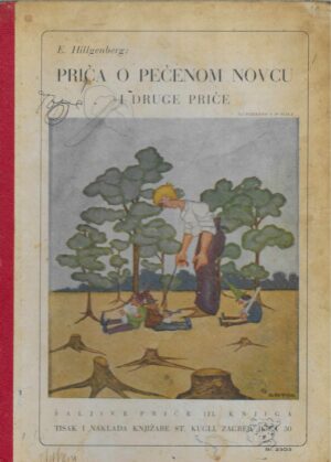 Egon Hillgenberg: Priča o pečenom novcu i druge priče