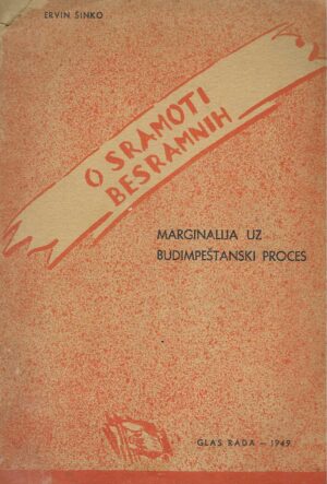 Ervin Šinko: O sramoti besramnih