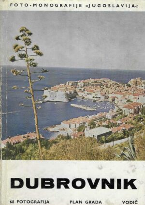 Foto-monografije "Jugoslavija" - Dubrovnik (ur. Ivo Frol)