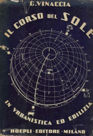 G. Vinaccia: Il Corso Del Sole In Urbanistica Ed Edilizia