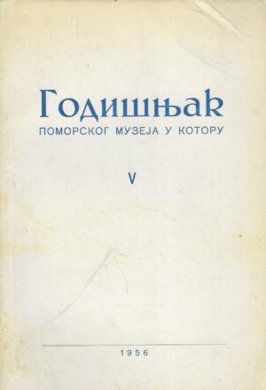 Godišnjak Pomorskog muzeja u Kotoru V