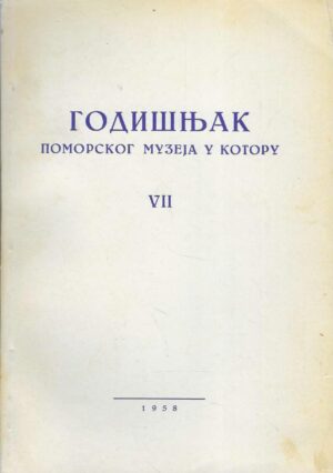 Godišnjak Pomorskog muzeja u Kotoru VII