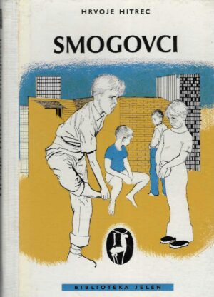 Hrvoje Hitrec: Smogovci