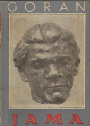 Ivan Goran Kovačić: Jama