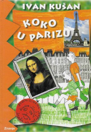 Ivan Kušan: Koko u Parizu