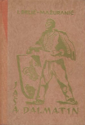 Ivana Brlić Mažuranić: Jaša Dalmatin, potkralj Gudžerata