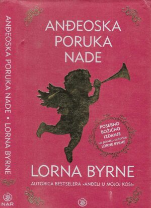 Lorna Byrne: Anđeoska poruka nade