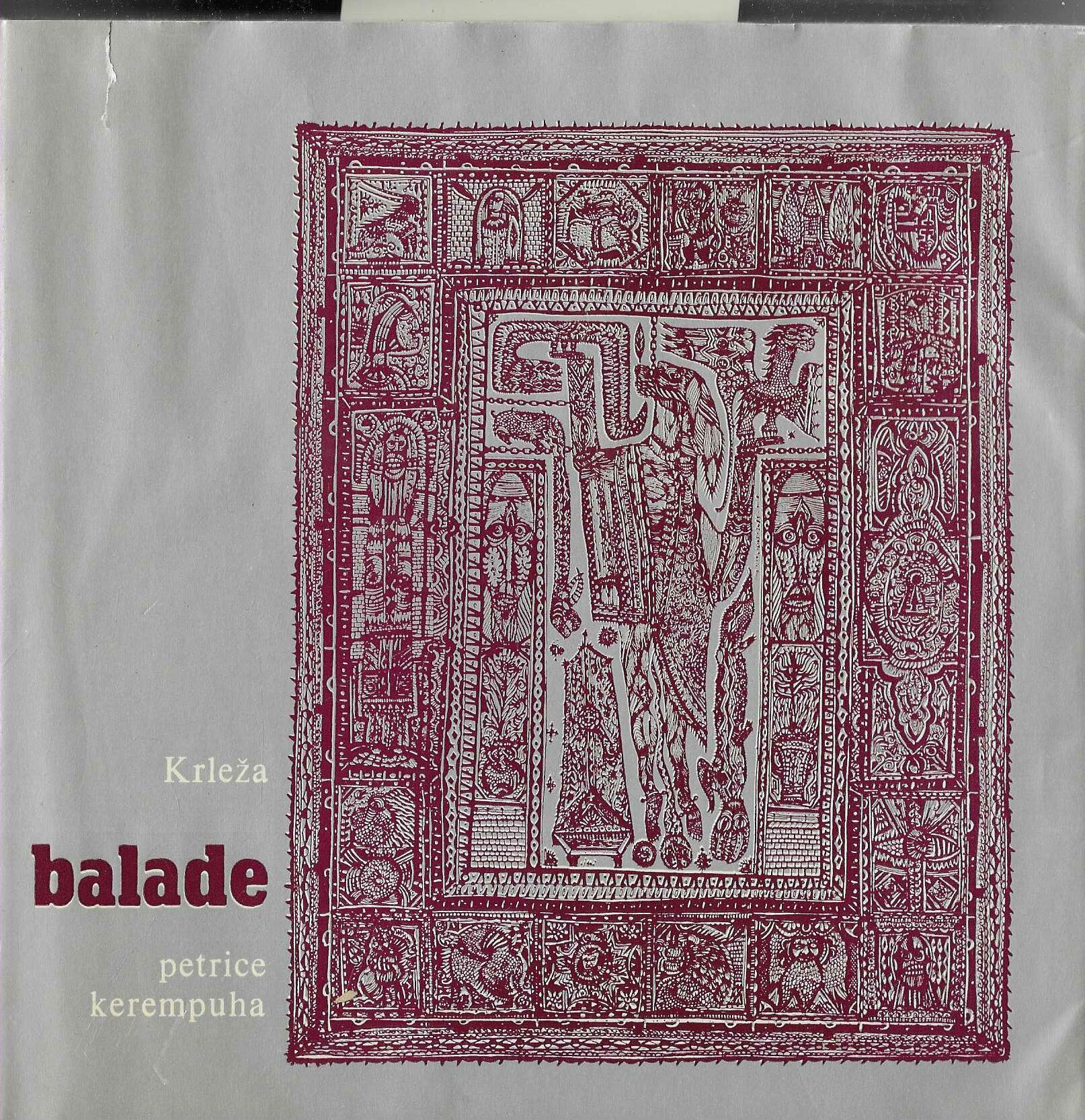 Miroslav Krleža: Balade Petrice Kerempuha (s likovnom interpretacijom Jože Horvata - Jakija)