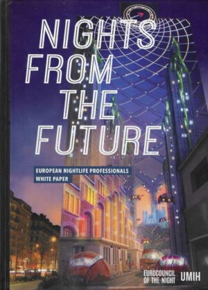 Nights from the Future - European Nightlife Professionals