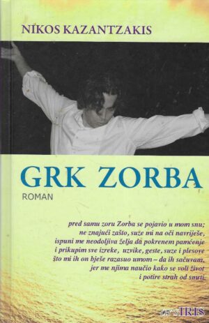 Nikos Kazantzakis: Grk Zorba