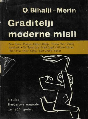 O. Bihalji-Merin: Graditelji moderne misli