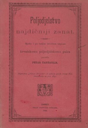 Petar Tartaglia: Poljodjelstvo najdičniji zanat
