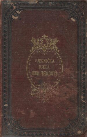 Pjesnička djela Petra Preradovića