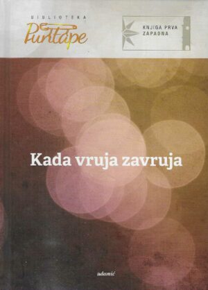 R. Jurdana.Šepić (ur.): Kada vruja zavruja