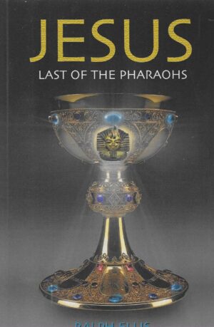 Ralph Ellis: Jesus - Last of the Pharaons