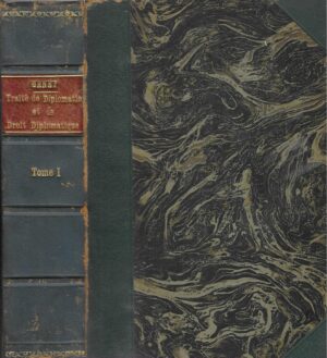 Raoul Genet: Traité de Diplomatie et de Droit Diplomatique 1-3