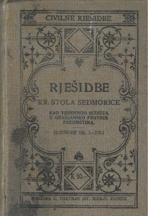 Rješidbe kr. stola sedmorice br. 1 - 725