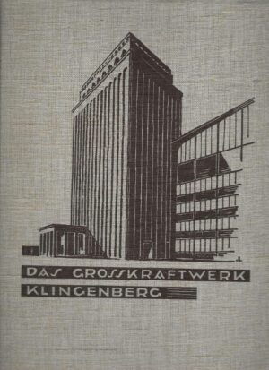 R.Laube (ur.): Das Grosskraftwerk Klingenberg