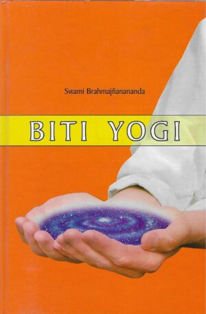 Swami Brahmajnanananda: Biti Yogi