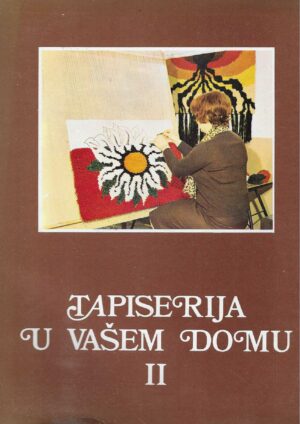 Tapiserija u vašem domu II