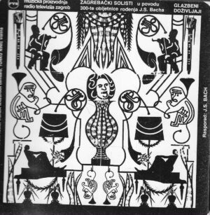 Zagrebački solisti u povodu 300te obljetnice rođenja J.S.Bacha - Plakat Borisa Bućana