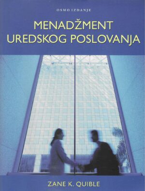 Zane K. Quible: Menadžment uredskog poslovanja, 8. izdanje