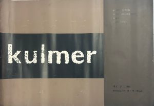 Ivan Picelj: Plakat izložbe Kulmer, 1961. (sitotisak)